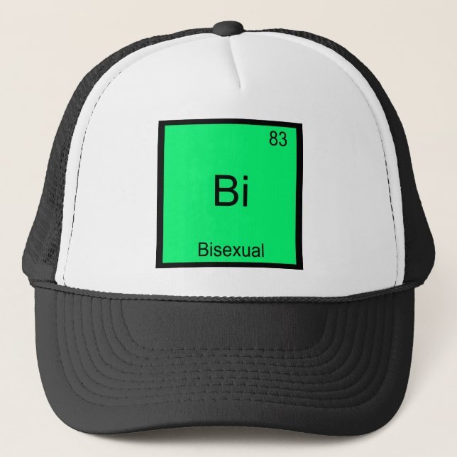 Bi - Bisexual Chemistry Element Symbol Funny Trucker Hat (Front)