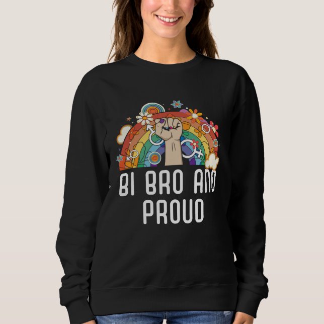 Bi Bro And Proud Bisexual Rainbow Pride Bisexualit Sweatshirt (Front)