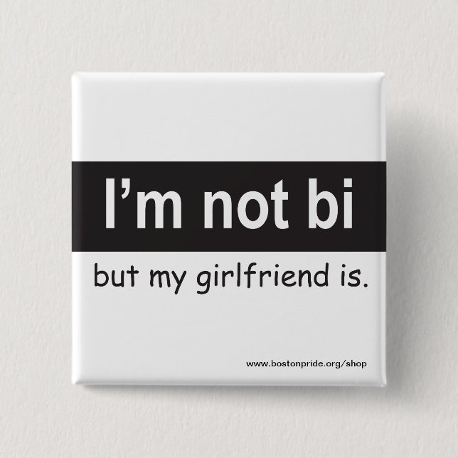 Bi Girlfriend Square Button (Front)