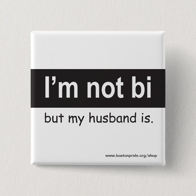 Bi Husband Square Pinback Button (Front)