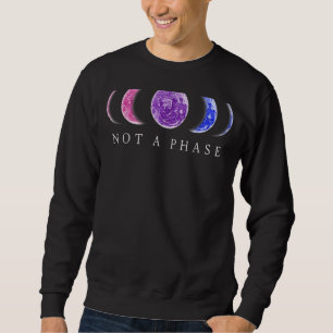 Bi Pride Not A Phase Bisexual Lgbt Pride Moon Sweatshirt