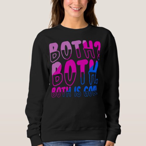 Bi Queer Bisexuality Pride National Coming Out Day Sweatshirt