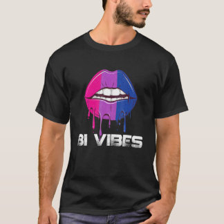 Bi Vibes Dripping Lips Bisexual Pride Bisexuality T-Shirt