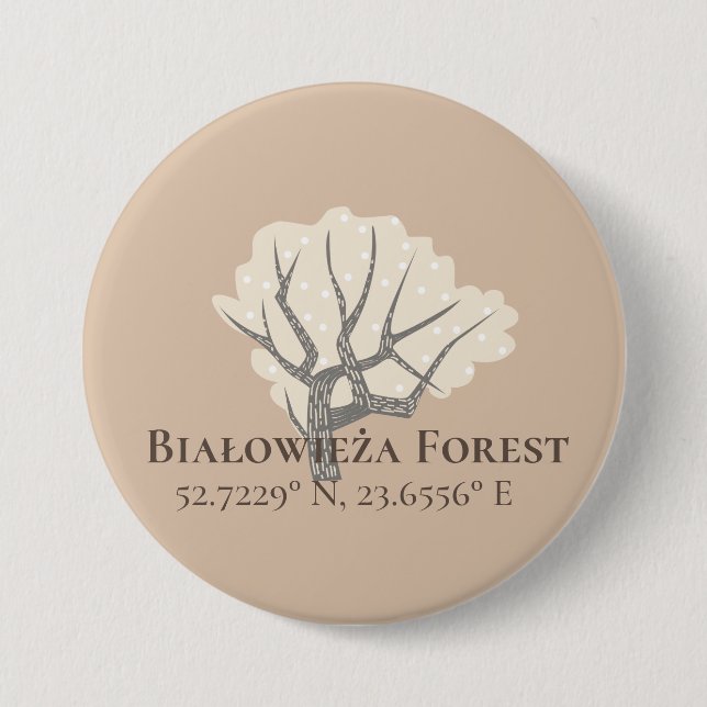 Białowieża Forest Latitude & Longitude  Button (Front)