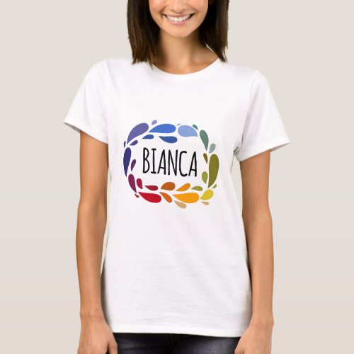 Bianca Name Cute Colorful Gift Named Bianca	 T_Shirt