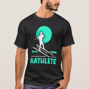 Biathlete Sports Biathlon Biathlons T-Shirt