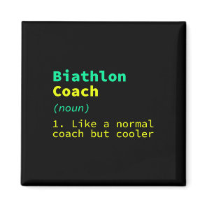 Biathlon Coach Definition Funny Biathlete Humor 11 Magnet