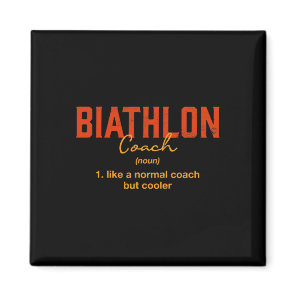 Biathlon Coach Definition Funny Biathlete Humor 2  Magnet