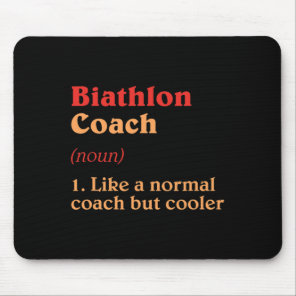 Biathlon Coach Definition Funny Biathlete Humor 5  Mouse Pad