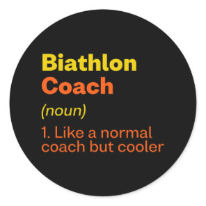 Biathlon Coach Definition Funny Biathlete Humor 7  Classic Round Sticker