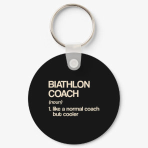 Biathlon Coach Definition Funny Biathlete Humor  Keychain