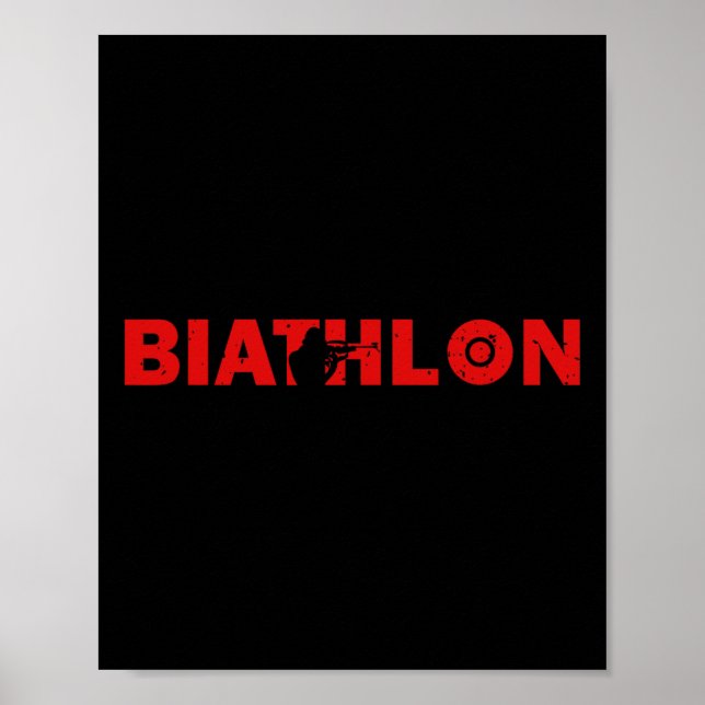 Biathlon Funny Biathlete Shooting Skiing Target Sp Poster (Front)