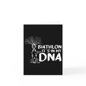 Biathlon It´s In My Dna Motive For A Biathlete 1  Card