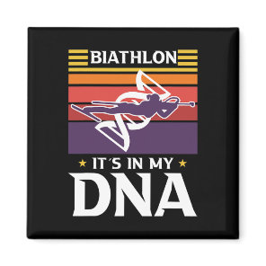 Biathlon It´s In My Dna Motive For A Biathlete  Magnet