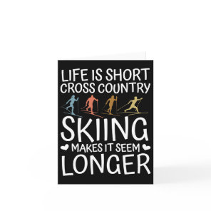 Biathlon Life Is Short Cross Country Skier  Card