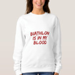 Biathlon Sweatshirt