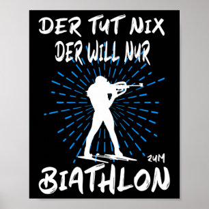 Biathlon Winter Sport Biathlet Funny Biathlon Poster