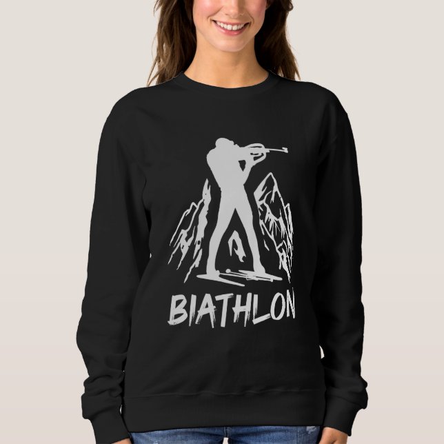 Biathlon winter sports biathlete skier mountain  7 sweatshirt (Front)