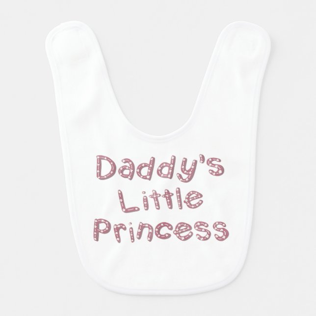 Bib- Daddy’s Little Princess Baby Bib (Front)