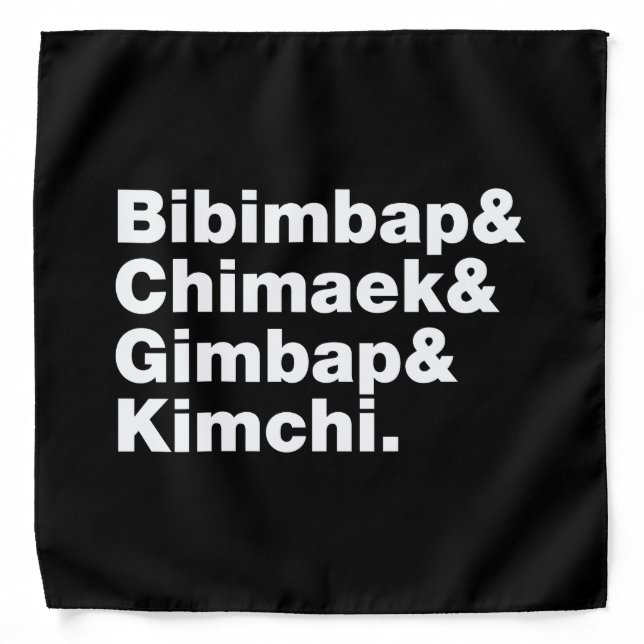 Bibimbap & Chimaek & Gimbap & Kimchi. Korean Foods Bandana (Front)