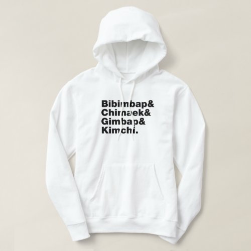 Bibimbap  Chimaek  Gimbap  Kimchi Korean Foods Hoodie