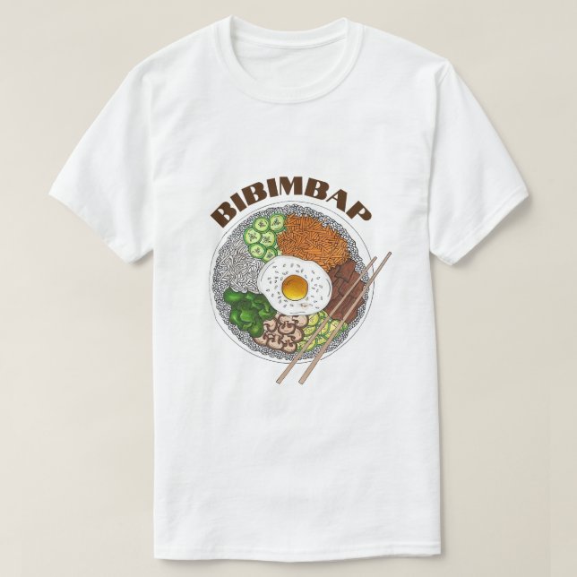 Bibimbap Korean Food Cooking Cuisine Rice Egg Dish T-Shirt (Design Front)