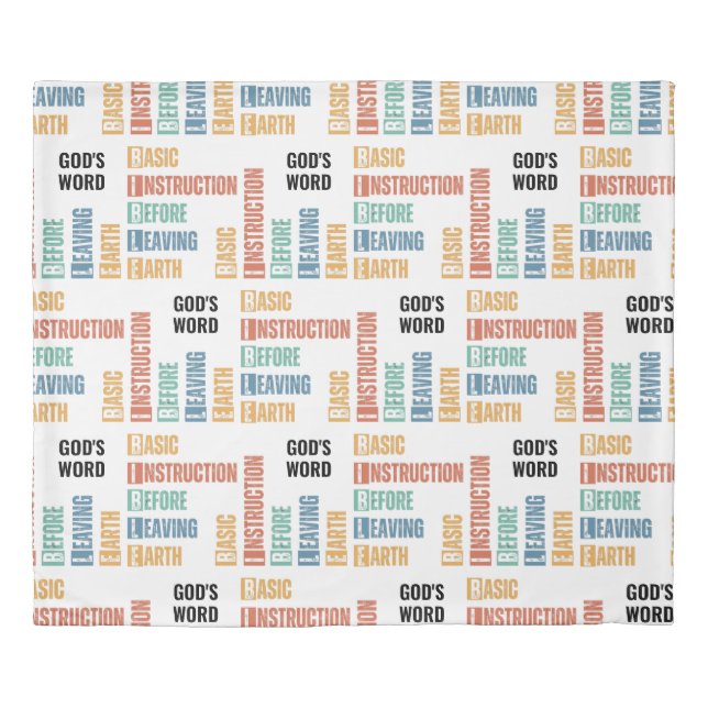 BIBLE Basic Instruction Before Leaving Earth Duvet Cover (Front)
