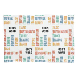 BIBLE Basic Instruction Before Leaving Earth Pillow Case