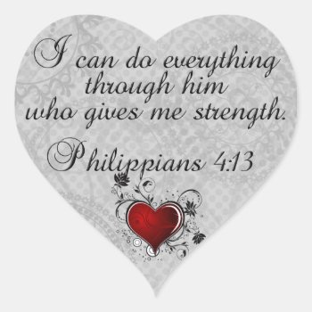 Bible Christian Verse Philippians 4:13 Heart Sticker by Christian_Soldier at Zazzle