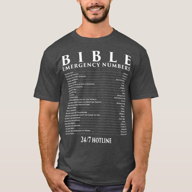 Bible Emergency Hotline Number  Cool Chritian T-Shirt (Front)