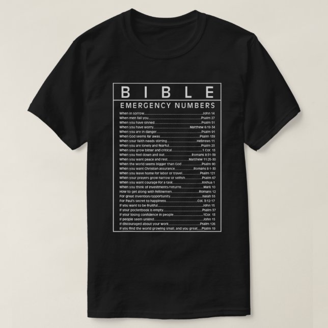 Bible Emergency Hotline Numbers Bible Verse Script T-Shirt (Design Front)