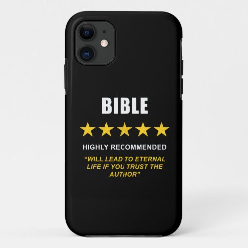 Bible  Highly Recommended Christian Faith iPhone 11 Case
