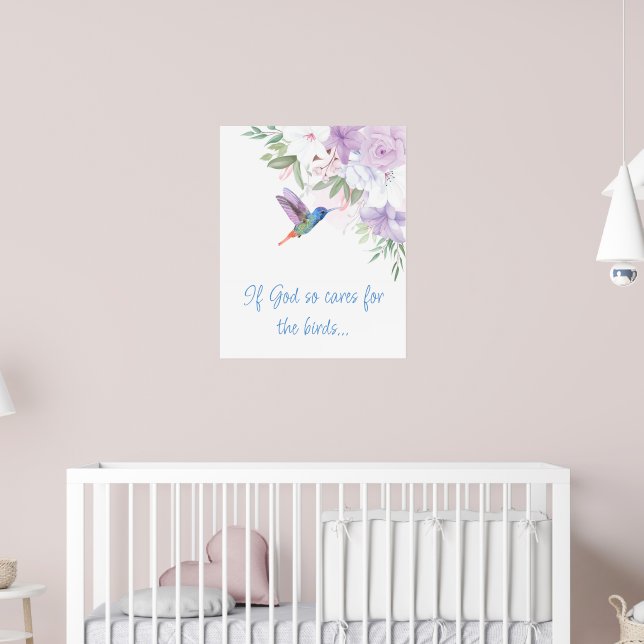 Bible Inspired Quote   Flowers Hummingbird Bird Poster (Nursery 2)
