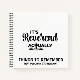 Bible Ordination IT'S REVEREND ACTUALLY Graduate Notebook