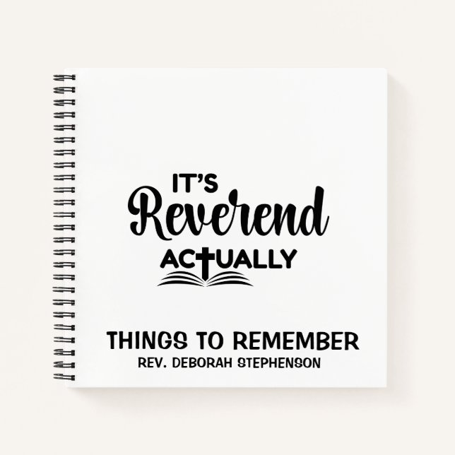 Bible Ordination IT'S REVEREND ACTUALLY Graduate Notebook (Front)