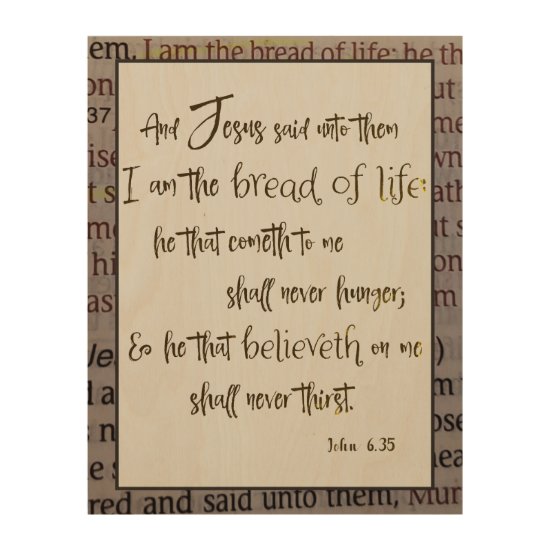 Bible Page w/bread of life Bible Verse Wood Print