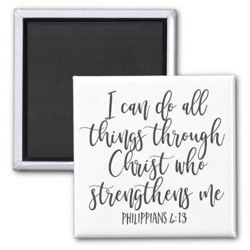 Bible Philippians 413 I can do all things Magnet