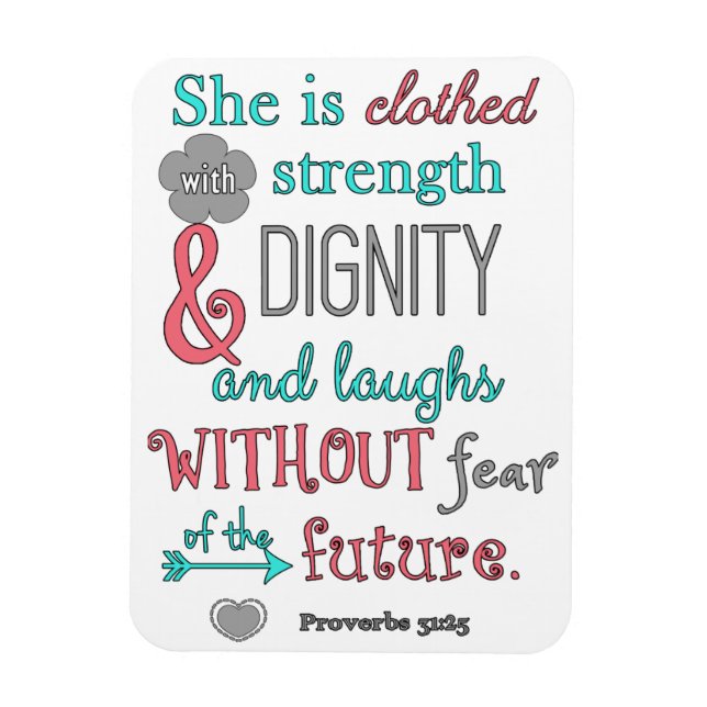 Bible, Proverbs 31:25, She is clothed in strength Magnet (Vertical)