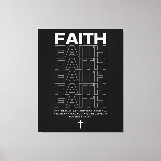 Bible Quote About Faith Matthew 21:22 Canvas Print (Front)