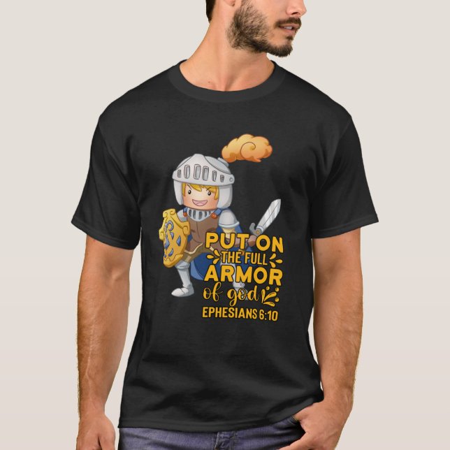 Bible Quote Armor of God Ephesians 611 Easter Chri T-Shirt (Front)