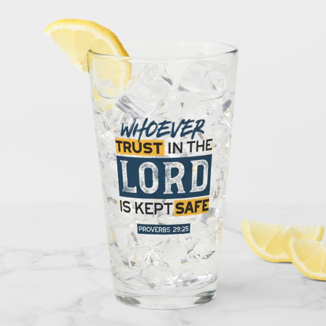 Bible Quote Art - Proverbs 29:25 Trust in God Glass (Front Ice)