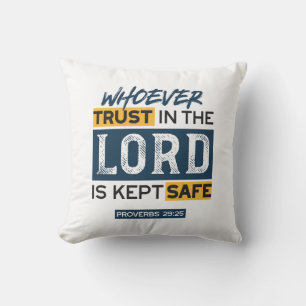 Bible Quote Art - Proverbs 29:25 Trust in God Throw Pillow
