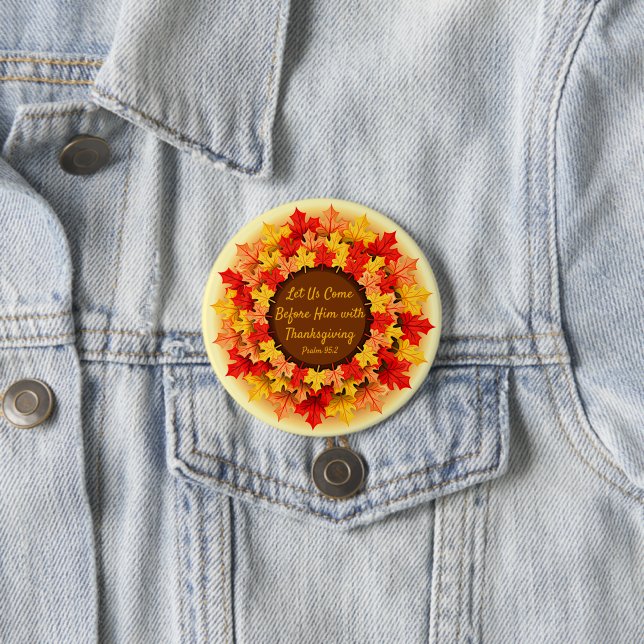 Bible Quote Autumn Leaves Thanksgiving Button (In Situ)
