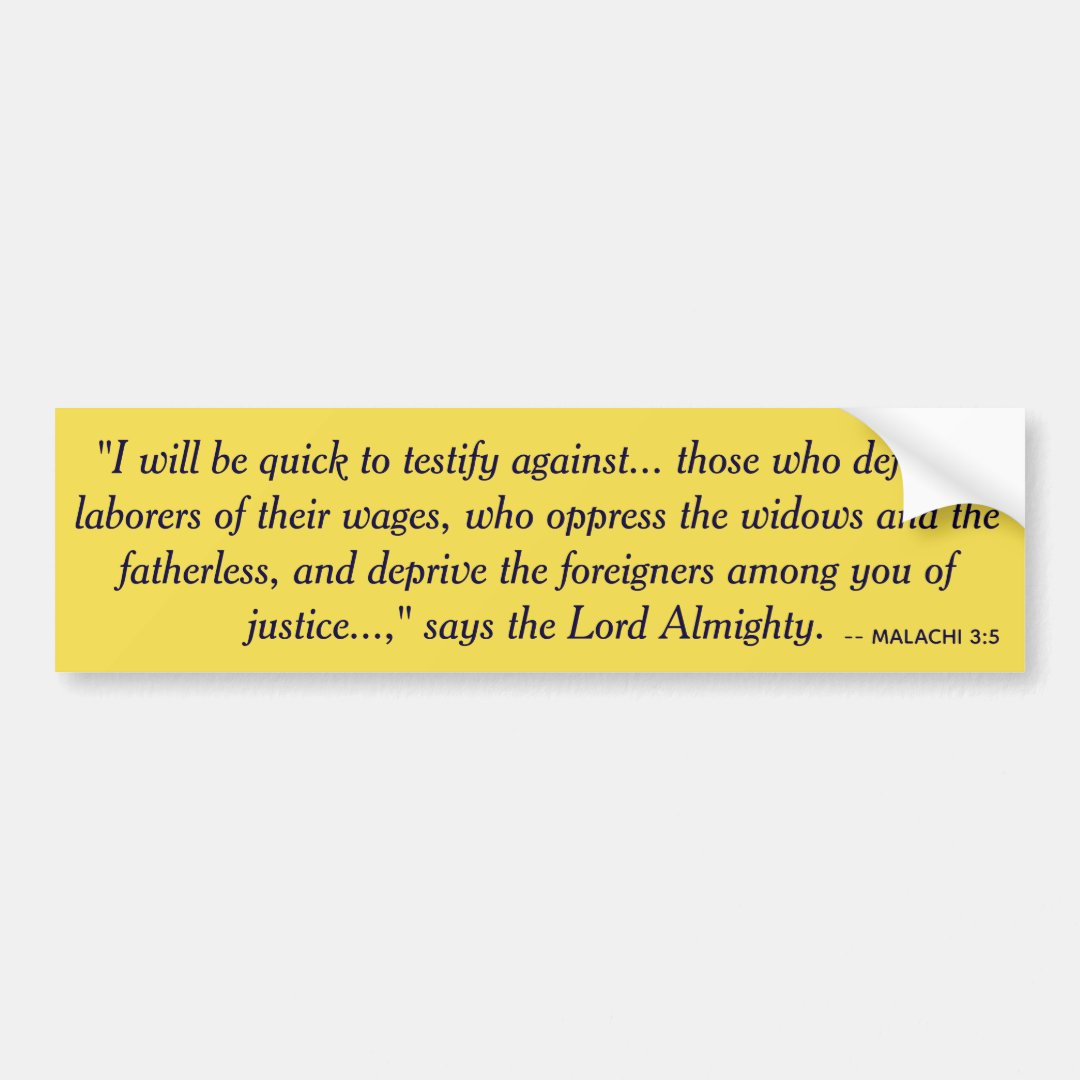 Bible quote defending rights for the oppressed. bumper sticker Zazzle