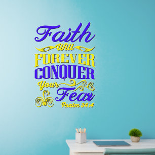Bible Quote Faith Will Forever Conquer Your Fear   Wall Decal