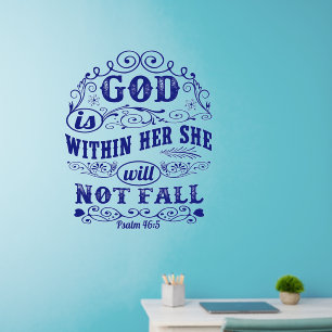 Bible Quote God Is Within Her She Will Not Fall    Wall Decal