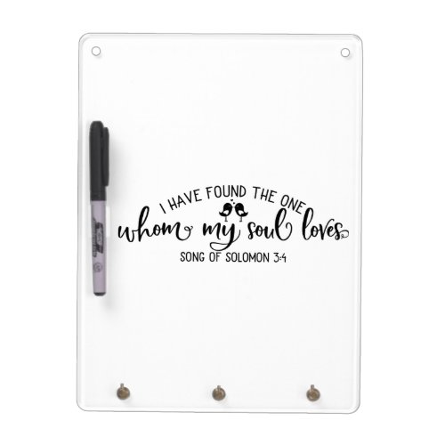 Bible Quote I Have Found The One Dry Erase Board