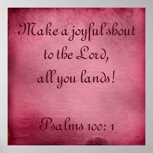 Bible Quote Make a Joyful Shout Poster