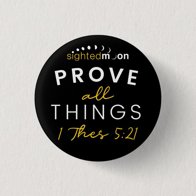 Bible Quote Prove All Things Yellow Typography Button (Front)