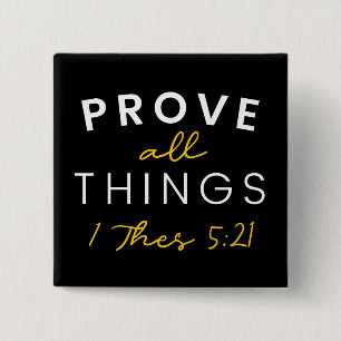 Bible Quote Prove All Things Yellow Typography Button